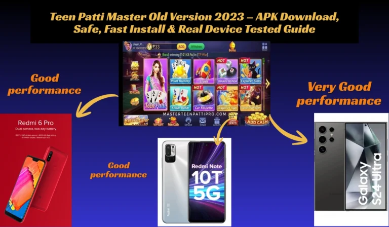Teen Patti Master Old Version 2023 – APK Download, Safe, Fast Install & Real Device Tested Guide