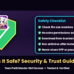 Is teen patti master old version safe security trust guide