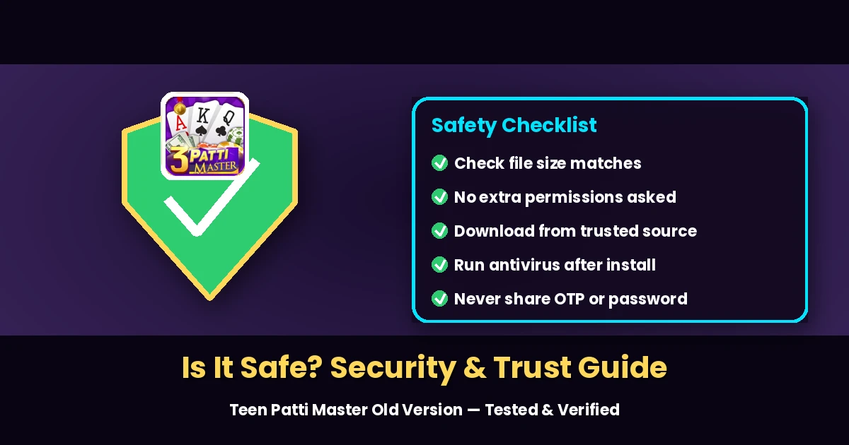 Is teen patti master old version safe security trust guide